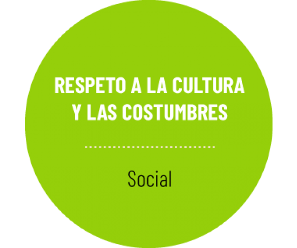 Respeto a la Cultura y a las Costumbres 